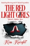 The Red Light Girls (Unsolved Mysteries Book 2)