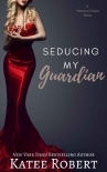 Seducing My Guardian (A Touch of Taboo)