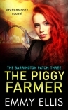 The Piggy Farmer (The Barrington Patch Book 3)