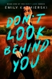 Don't Look Behind You (Don't Look Series Book 1)