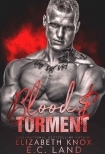 Blood &amp; Torment (Pins and Needles: Moscow Book 2)