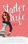 Starter Wife (The Jilted Wives Club Book 1)
