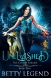 Unleashed: The Cursed Trilogy, Book Two