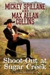 Shoot-Out at Sugar Creek (A Caleb York Western Book 6)