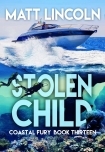 Stolen Child (Coastal Fury Book 13)