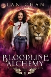 Bloodline Alchemy: A Young Adult Urban Fantasy Academy Novel (Bloodline Academy Book 6)