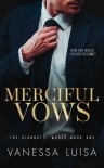 Merciful Vows: A Bittersweet Second Chance Romantic Suspense (The Giannotti World Book 1)