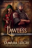 LAWLESS: A Medieval Romance (AGE OF CONQUEST Book 7)