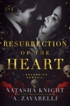 Resurrection of the Heart: A Sovereign Sons Novel