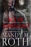 Act of Surveillance: Paranormal Security and Intelligence® an Immortal Ops® World Novel (PSI-Ops/Imm