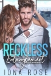 Reckless Entanglement: The Hunter Brothers Book # 1