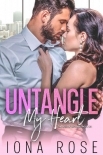 Untangle My Heart: Book # 2 The Hunter Brothers