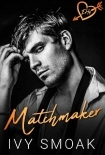 Matchmaker (Empire High Book 4)
