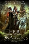 How to Kill a Dragon (Heir of Dragons Book 1)