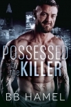 Possessed by the Killer