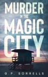 Murder in the Magic City: A Micah Brantley Story