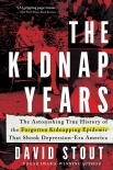 The Kidnap Years: