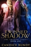Twinned Shadow (The Shadow Series Book 1)