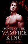 Bonds of the Vampire King (Blood Fire Saga Book 7)