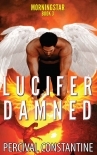 Lucifer Damned (Morningstar Book 3)