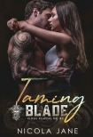 Taming Blade (Kings Reapers MC Book 5)