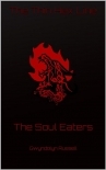 The Soul Eaters (The Thin Hex Line Book 1)