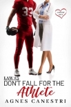 Law #3: Don't Fall for the Athlete: Sweet Second Chance Romance (Laws of Love)