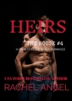 Heirs: A Contemporary RH New Adult College Dark Romance (The House Series Book 4)