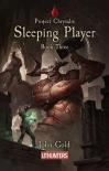 Sleeping Player (Project Chrysalis Book 3)