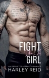 Fight Like A Girl: An Opposites Attract Romance (Fighting For Love)