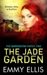 The Jade Garden (The Barrington Patch Book 2)