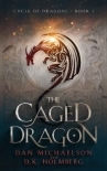 The Caged Dragon (Cycle of Dragons Book 1)
