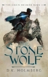 The Stone Wolf (The Chain Breaker Book 4)