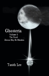 Ghosteria Volume 2: The Novel: Zircons May Be Mistaken