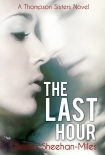The Last Hour (Thompson Sisters)