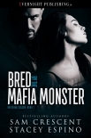 Bred by the Mafia Monster (Breeding Season Book 7)