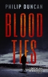 BLOOD TIES (Decklan Jennings Thriller Book 1)