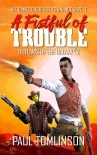 A Fistful of Trouble (Outlaws of the Galaxy Book 2)