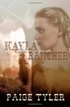 Kayla &amp; the Rancher