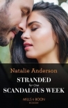 Stranded For One Scandalous Week (Mills &amp; Boon Modern) (Rebels, Brothers, Billionaires Book 1)
