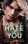 Falling out of Hate with You: Hate - Love Duet Book One