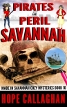 Pirates in Peril: A Made in Savannah Cozy Mystery (Made in Savannah Cozy Mysteries Series Book 10)