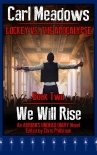 We Will Rise: An Adrian's Undead Diary Novel (Lockey vs the Apocalypse Book 2)