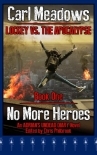 Lockey vs. the Apocalypse | Book 1 | No More Heroes [Adrian's Undead Diary Novel]