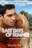 Last Days of Summer: College Dudes Gone Wild (Dirtyhunk Gay Sex &amp; Erotica Anthology)
