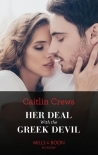 Her Deal With The Greek Devil (Mills &amp; Boon Modern) (Rich, Ruthless &amp; Greek, Book 2) - Caitl