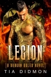 Legion: Alpha Dragon Shifter Romance (Dragon Rules Series Book 1)