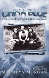 China Blue (The Dudley Sisters Saga Book 3)