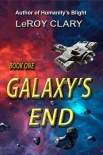 Galaxy's End: Book One
