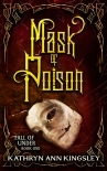 Mask of Poison (Fall of Under Book 1)